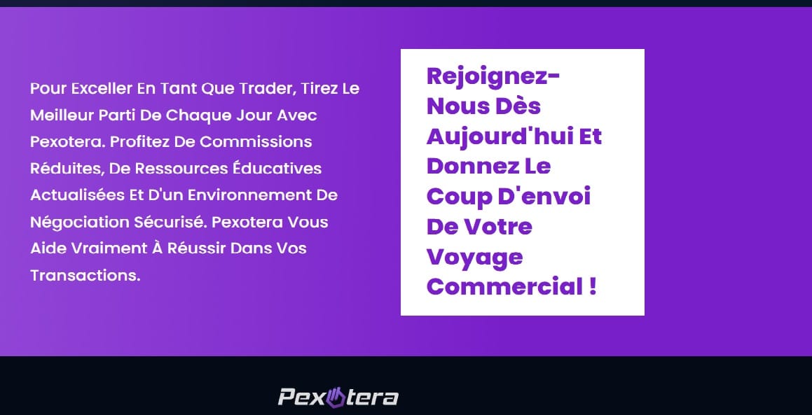 Pexotera Pour Exceller En Tant Que Trader 