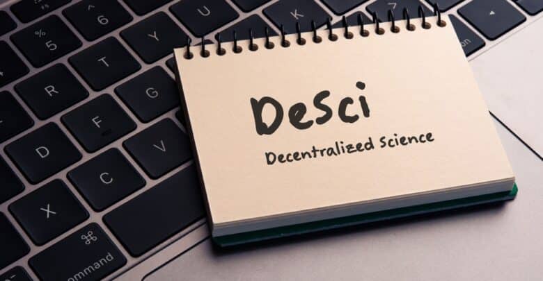 Understanding Decentralized Science (DeSci) - All You Need to Know